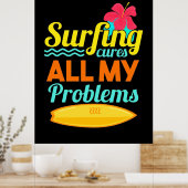 Surfen zijn al mijn problemen poster (Keuken)