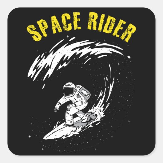 Surfende astronaut Space Rider Vierkante Sticker (Voorkant)