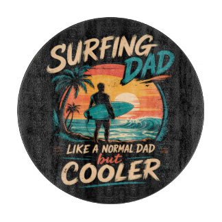 Surfende papa als een normale papa maar cooler zom snijplank