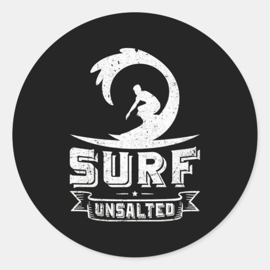 Surfende Surf, ongezouten surfende cadeaus Ronde Sticker (Voorkant)