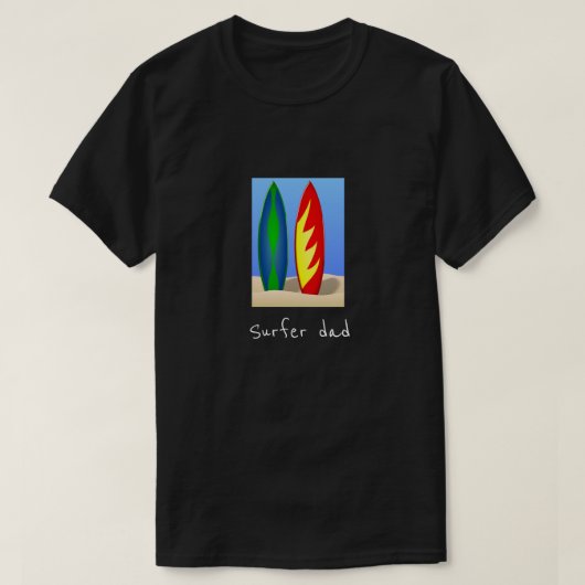 Surfer dad slogan Surfboards retro surf T-shirt (Design voorkant)