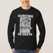 Surfer Death Waves Surfboard Surfrider Surfing 4t T-shirt (Voorkant)