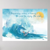 Surfer | Geluk komt in Waves Inspirerend Poster (Voorkant)