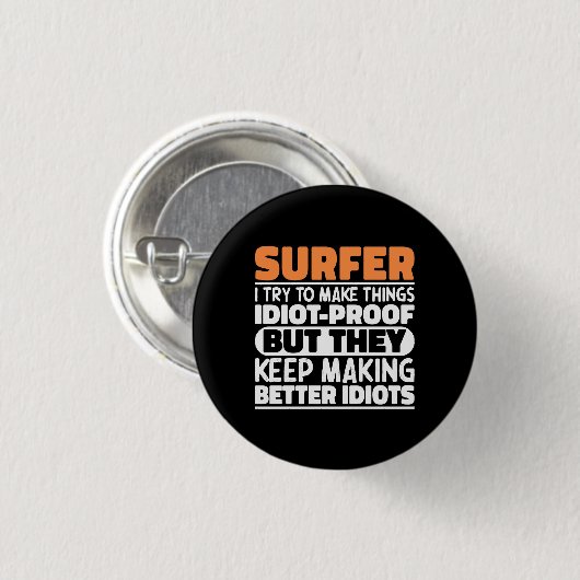 Surfer Ik probeer dingen grappig te maken surfen Ronde Button 3,2 Cm (Voorkant /achterkant)