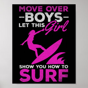 Surfer Opzij jongens laat dit meisje je laten zien Poster