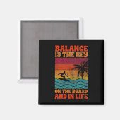 Surfer Surf Quote Lance Is The Key Op Het Bord Magneet (Voorkant / Achterkant)