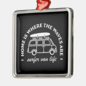 Surfer van life road trip surf lover citaten metalen ornament (Links)