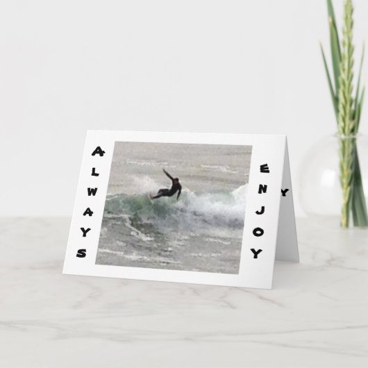 SURFER ZEGT GENIET VAN DE RIT, VOORAL OP VERJAARDA KAART (Voorkant)