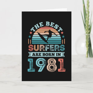 Surfers, geboren in 1981 40th Birthday surfing Gif Kaart