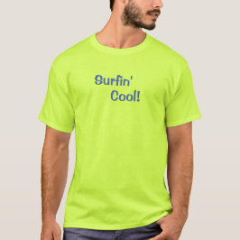 Surfin' Cool Safety Green Surfer T-Shirt