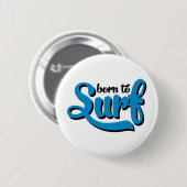 surfing ronde button 5,7 cm (Voorkant /achterkant)