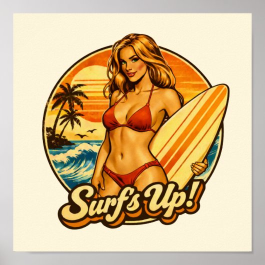 Surf's Up Bikini Pin-Up Retro Surf Shop Beach Art Poster (Voorkant)