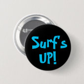 SURF'S UP!-knop Ronde Button 5,7 Cm (Voorkant /achterkant)