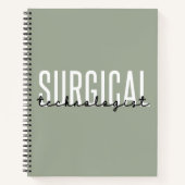 Surgical Technologist Med Surg Tech Surgery Tech Notitieboek (Voorkant)