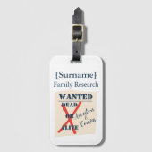 [Surname] Family Research (Wanted Poster) Bagagelabel (Voorkant (verticaal))