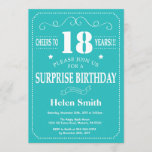 Surprise 18th Birthday Invitation Blauwgroen and W Kaart<br><div class="desc">Verrassend 18e verjaardag Uitnodiging Blauwgroen en Witte Typografie. Blauwgroen achtergrond. Volwassen verjaardag. Mannelijke Mannen of vrouwen: Birthday. Kinder jongen of meisje Lady Teen Teenage Bday Invite. 13e 15e 16e 18e 21e 30e 40e 50e 60e 70e 80e 90e 100e. Elke leeftijd. Voor verdere aanpassing, te klikken gelieve de knoop "van de...</div>