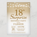 Surprise 18th Birthday Invitation Gold Kaart<br><div class="desc">Verrassend 18e verjaardag Uitnodiging met de Goud Koord Lichten. Gouddag. Volwassen verjaardag. Mannen of vrouwen uitgenodigd. 13e 15e 16e 18e 21e 30e 40e 50e 60e 70e 90e 100e, elke leeftijd. Voor verdere aanpassing, te klikken gelieve de knoop "van de Aanpassing het"en ons ontwerphulpmiddel te gebruiken om deze sjabloon te wijzigen....</div>