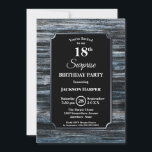 Surprise 18th Birthday Wood Party Invitation Kaart<br><div class="desc">Een bijtende blauwe schuur met zilveren rand verrassing voor 18e verjaardag met de witte tekst gemarkeerd op een zwarte achtergrond.</div>