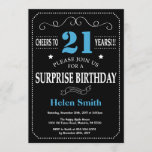 Surprise 21st Birthday Invitation Blue en Black Kaart<br><div class="desc">Verrassend 21ste verjaardag Uitnodiging Blauw en Zwarte Typografie. Chalkboard. Zwart-witte achtergrond. Volwassen verjaardag. Mannelijke Mannen of vrouwen: Birthday. Kinder jongen of meisje Lady Teen Teenage Bday Invite. 13e 15e 16e 18e 21e 30e 40e 50e 60e 70e 80e 90e 100e. Elke leeftijd. Voor verdere aanpassing, te klikken gelieve de knoop "van...</div>