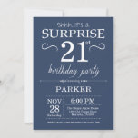 Surprise 21st Birthday Invitation Blue Kaart<br><div class="desc">Verrassend 21e verjaardag Uitnodiging met Blauwe Achtergrond. Volwassen verjaardag. Mannen of vrouwen uitgenodigd. 13e 15e 16e 18e 21e 30e 40e 50e 60e 70e 90e 100e,  elke leeftijd. Voor verdere aanpassing,  te klikken gelieve de knoop "van de Aanpassing het"en ons ontwerphulpmiddel te gebruiken om deze sjabloon te wijzigen.</div>