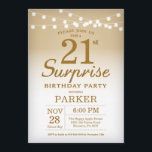 Surprise 21st Birthday Invitation Gold Kaart<br><div class="desc">Verrassend 21st de Uitnodiging van de Dagen met de gouden Lichten van het Koord. Gouddag. Volwassen verjaardag. Mannen of vrouwen uitgenodigd. 13e 15e 16e 18e 21e 30e 40e 50e 60e 70e 90e 100e, elke leeftijd. Voor verdere aanpassing, te klikken gelieve de knoop "van de Aanpassing het"en ons ontwerphulpmiddel te gebruiken...</div>