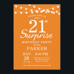 Surprise 21st Birthday Invitation Sinaasappel Kaart<br><div class="desc">Verrassend 21st de Uitnodiging van de Dagen met de Lichten van het Koord. Oranje achtergrond. Jongen of meisjes. 13e 15e 16e 18e 21e 30e 40e 50e 60e 70e 90e 100e, elke leeftijd. Voor verdere aanpassing, te klikken gelieve de knoop "van de Aanpassing het"en ons ontwerphulpmiddel te gebruiken om deze sjabloon...</div>