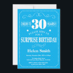 Surprise 30th Birthday Invitation Blue and White Kaart<br><div class="desc">Verrassend 30e verjaardag Uitnodiging blauw en Witte Typografie. Blauwe achtergrond. Volwassen verjaardag. Mannelijke Mannen of vrouwen: Birthday. Kinder jongen of meisje Lady Teen Teenage Bday Invite. 13e 15e 16e 18e 21e 30e 40e 50e 60e 70e 80e 90e 100e. Elke leeftijd. Voor verdere aanpassing, te klikken gelieve de knoop "van de...</div>