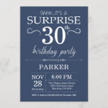 Surprise 30th Birthday Invitation Blue Kaart<br><div class="desc">Verrassend 30e verjaardag Uitnodiging met Blauwe Achtergrond. Volwassen verjaardag. Mannen of vrouwen uitgenodigd. 13e 15e 16e 18e 21e 30e 40e 50e 60e 70e 90e 100e,  elke leeftijd. Voor verdere aanpassing,  te klikken gelieve de knoop "van de Aanpassing het"en ons ontwerphulpmiddel te gebruiken om deze sjabloon te wijzigen.</div>