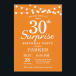 Surprise 30th Birthday Invitation Sinaasappel Kaart<br><div class="desc">Verrassend 30th Birthday Uitnodiging met de Lichten van het Koord. Oranje achtergrond. Mannen of vrouwen op zaterdag. 13e 15e 16e 18e 21e 30e 40e 50e 60e 70e 90e 100e, elke leeftijd. Voor verdere aanpassing, te klikken gelieve de knoop "van de Aanpassing het"en ons ontwerphulpmiddel te gebruiken om deze sjabloon te...</div>