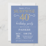 Surprise 40th Birthday Invitation Blue en Gold Kaart<br><div class="desc">Verrassend 40e verjaardag Uitnodiging met Blauwe en Gouden Glitter Achtergrond. Volwassen verjaardag. Mannen of vrouwen uitgenodigd. Elke leeftijd. Voor verdere aanpassing,  te klikken gelieve de knoop "van de Aanpassing het"en ons ontwerphulpmiddel te gebruiken om deze sjabloon te wijzigen.</div>