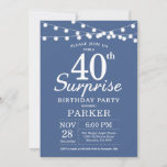 Surprise 40th Birthday Invitation Blue Kaart<br><div class="desc">Verrassend 40th Birthday Uitnodiging met de Lichten van het Koord. Blauwe achtergrond. Mannen of vrouwen op zaterdag. 13e 15e 16e 18e 21e 30e 40e 50e 60e 70e 90e 100e, elke leeftijd. Voor verdere aanpassing, te klikken gelieve de knoop "van de Aanpassing het"en ons ontwerphulpmiddel te gebruiken om deze sjabloon te...</div>