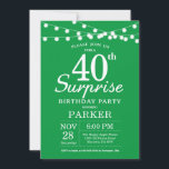 Surprise 40th Birthday Invitation Green Kaart<br><div class="desc">Verrassing 40e verjaardag uitnodiging met strijklichten. Groene achtergrond. Verjaardag van mannen of vrouwen. 13e 15e 16e 18e 20e 21e 30e 40e 50e 60e 70e 80e 90e 100e,  elke leeftijd. Voor verdere aanpassing klikt u op de knop "Aanpassen" en gebruikt u onze ontwerptool om deze sjabloon te wijzigen.</div>