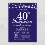 Surprise 40th Birthday Invitation Navy Blue Kaart<br><div class="desc">Verrassend 40th Birthday Uitnodiging met de Lichten van het Koord. Navy Blue Background 13e 15e 16e 18e 21e 30e 40e 50e 60e 70e 90e 100e,  elke leeftijd. Voor verdere aanpassing,  te klikken gelieve de knoop "van de Aanpassing het"en ons ontwerphulpmiddel te gebruiken om deze sjabloon te wijzigen.</div>