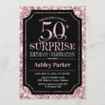 Surprise 50th Birthday Party - Roos Gold Zwart Kaart<br><div class="desc">Verrassing 50e verjaardag viering uitnodiging. Elegant stijlvol ontwerp in zwart en faux glitter roos gouden motief. Beschikt over een elegant scriptlettertype. Stuur me een bericht als je verder moet worden aangepast.</div>