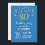 Surprise 80th Birthday Invitation Blue en Gold Kaart<br><div class="desc">Verrassend 80e verjaardag Uitnodiging met Blauwe en Gouden Glitter Achtergrond. Chalkboard. Volwassen verjaardag. Mannen of vrouwen uitgenodigd. Elke leeftijd. Voor verdere aanpassing,  te klikken gelieve de knoop "van de Aanpassing het"en ons ontwerphulpmiddel te gebruiken om deze sjabloon te wijzigen.</div>