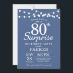 Surprise 80th Birthday Invitation Blue Kaart<br><div class="desc">Verrassend 80th Birthday Uitnodiging met de Lichten van het Koord. Blauwe achtergrond. Mannen of vrouwen op zaterdag. 13e 15e 16e 18e 21e 30e 40e 50e 60e 70e 90e 100e, elke leeftijd. Voor verdere aanpassing, te klikken gelieve de knoop "van de Aanpassing het"en ons ontwerphulpmiddel te gebruiken om deze sjabloon te...</div>