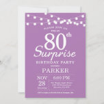 Surprise 80th Birthday Invitation Paars Lavender Kaart<br><div class="desc">Verrassend 80th Birthday Uitnodiging met Koord Lichten. Paarse lavender Lila achtergrond. 13e 15e 16e 18e 21e 30e 40e 50e 60e 70e 90e 100e,  elke leeftijd. Voor verdere aanpassing,  te klikken gelieve de knoop "van de Aanpassing het"en ons ontwerphulpmiddel te gebruiken om deze sjabloon te wijzigen.</div>