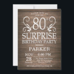 Surprise 80th Birthday Invitation Rustic Wood Kaart<br><div class="desc">Verrassend 80th Birthday Invitation Rustic Wood Background 15e 16e 18e 21e 21e 30e 40e 60e 70e 90e 100e,  elke leeftijd. Volwassen verjaardag. Man Male Birthday Party. Voor verdere aanpassing,  te klikken gelieve de knoop "van de Aanpassing het"en ons ontwerphulpmiddel te gebruiken om deze sjabloon te wijzigen.</div>