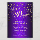 Surprise 80th Birthday Party - Gold Paars Kaart<br><div class="desc">Verrassing 80ste verjaardag feestuitnodiging. Elegant design met faux glitter goud en paarse. Beschikt over scriptlettertype en confetti. Proost op 80 jaar! Stuur me een bericht als je een aangepaste leeftijd nodig hebt.</div>