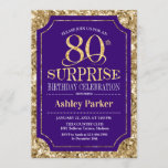 Surprise 80th Birthday Party - Gold Paars Kaart<br><div class="desc">Verrassing 80ste verjaardag viering uitnodiging. Elegant stijlvol ontwerp in royal paarse en faux glitter gouden patroon. Beschikt over een elegant scriptlettertype. Stuur me een bericht als je verder moet worden aangepast.</div>