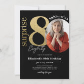 Surprise 80th Black Gold Birthday Invitation Foto Kaart (Voorkant)