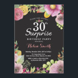 Surprise Floral 30th Birthday Invitation for Women Kaart<br><div class="desc">Verrassend Floral 30th Birthday Invitation for Women. Waterverf Floral,  roze,  zwarte achtergrond. 16e 18e 21e 30e 40e 50e 70e 80e 90e 100e. Voor verdere aanpassing,  te klikken gelieve de knoop "van de Aanpassing het"en ons ontwerphulpmiddel te gebruiken om deze sjabloon te wijzigen.</div>
