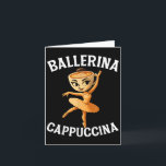 Surreal Italiaans Brainrot Meme Ballerina Cappucci Kaart<br><div class="desc">Surreal Italiaans Brainrot Meme Ballerina Cappuccina Grappig</div>