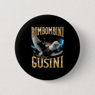 Surreal Italiaans Brainrot Meme Bombombini Gusini Ronde Button 5,7 Cm