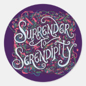 Surrender to Serendipity Ronde Sticker (Voorkant)