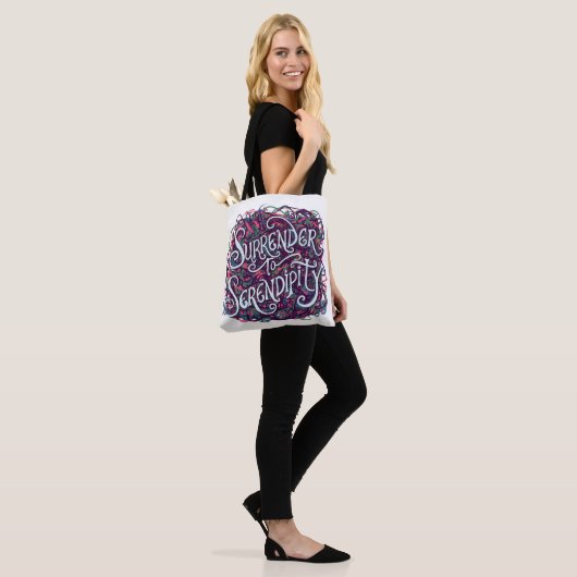 Surrender to Serendipity Tote Bag (Op model)