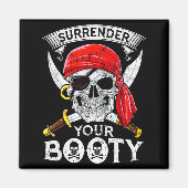 Surrender Your Booty Rate Skull Funny Jolly Roger  Magneet (Voorkant)