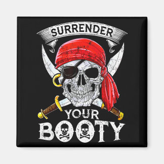 Surrender Your Booty Rate Skull Funny Jolly Roger  Magneet