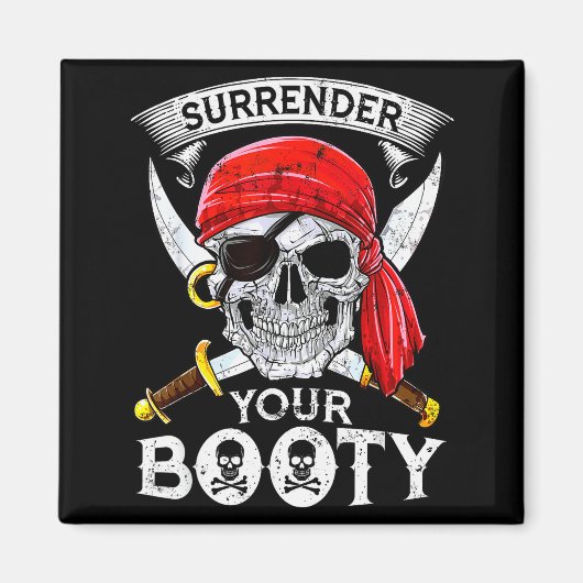 Surrender Your Booty Rate Skull Funny Jolly Roger  Magneet (Voorkant)