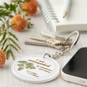 Surrounded by Abundance and Peace Keychain (Voorkant Rechts)